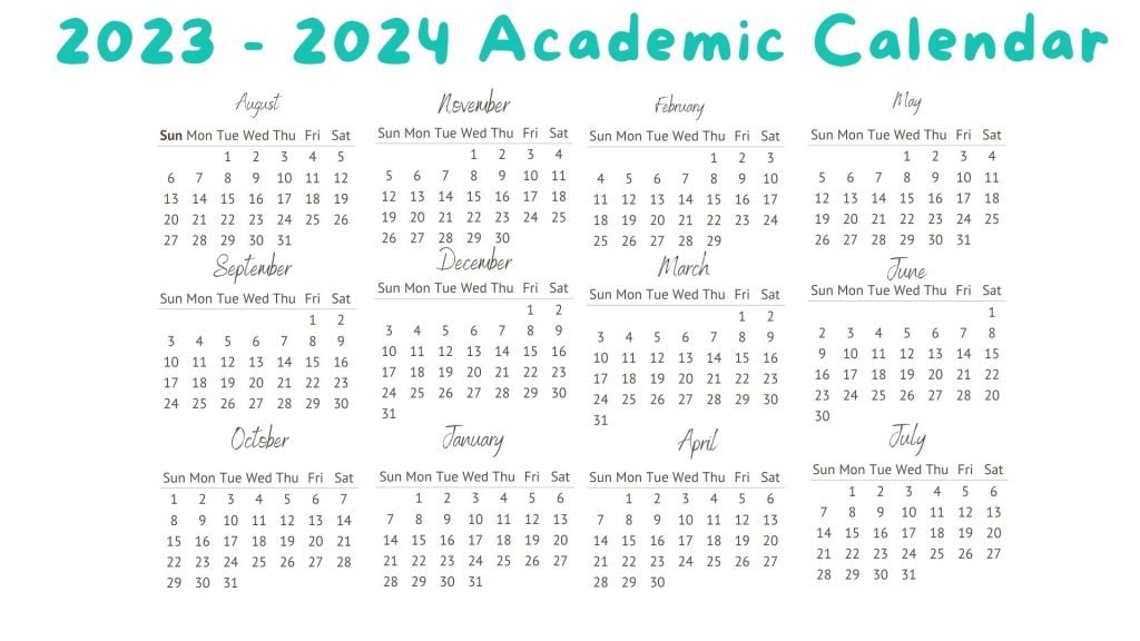  2023 - 2024 Academic Calendar
