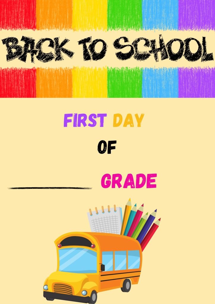 BACK TO SCHOOL FIRST DAY