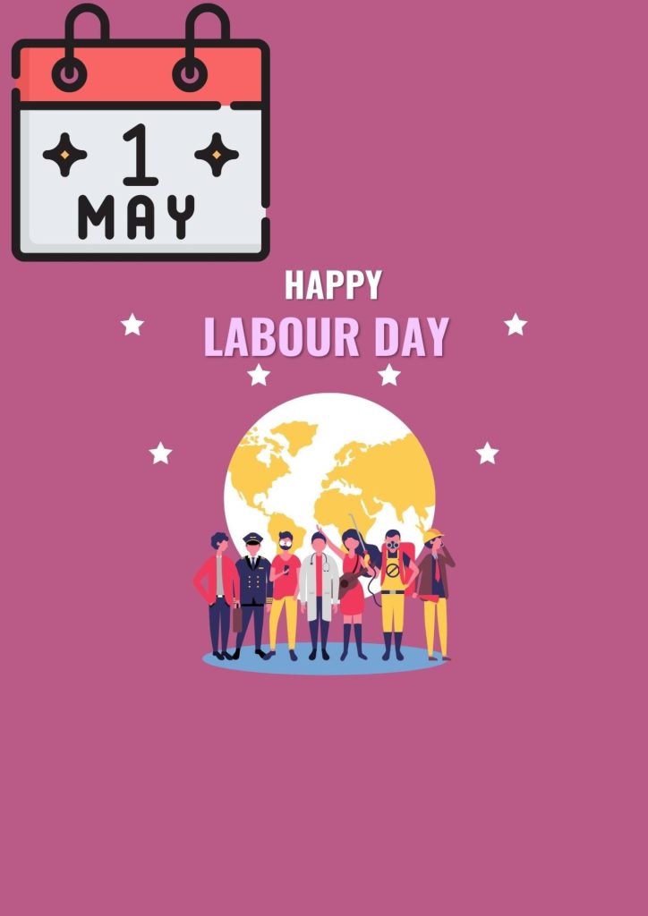 1st May Happy Labour Day