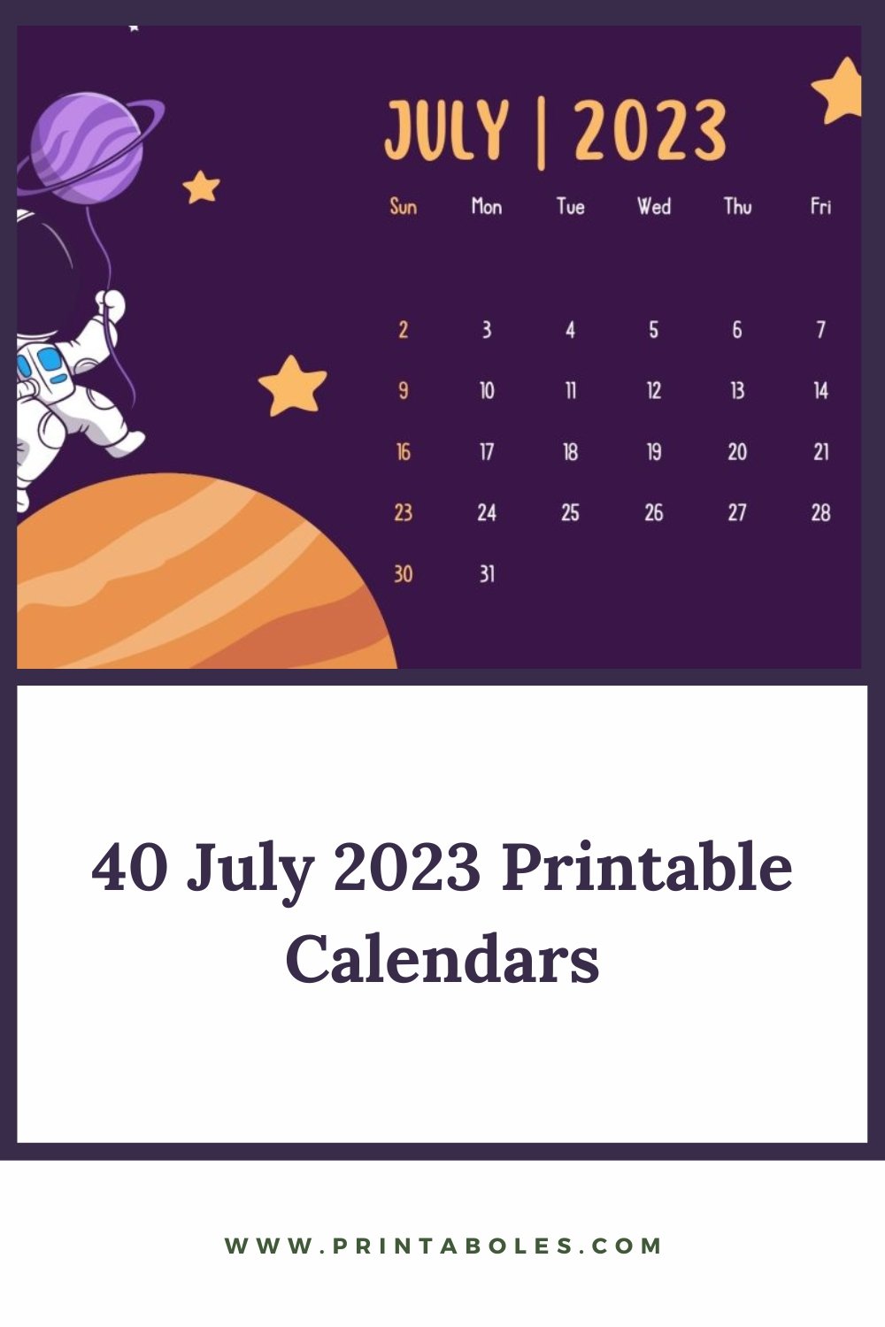40 July 2023 Printable Calendars