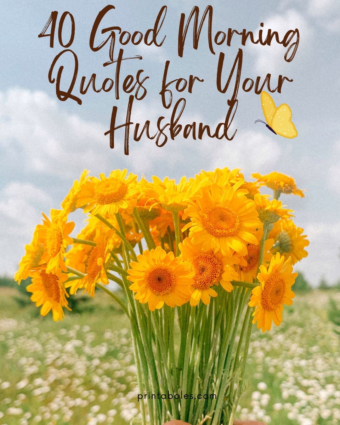 40 Good Morning Quotes for Your Husband