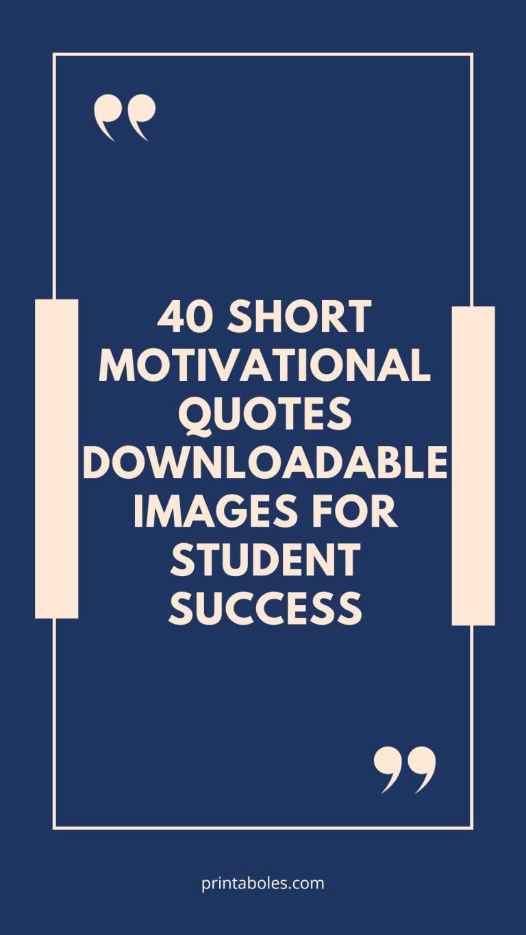 40 Short Motivational Quotes Downloadable Images for Student Success