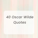 40 Oscar Wilde Quotes
